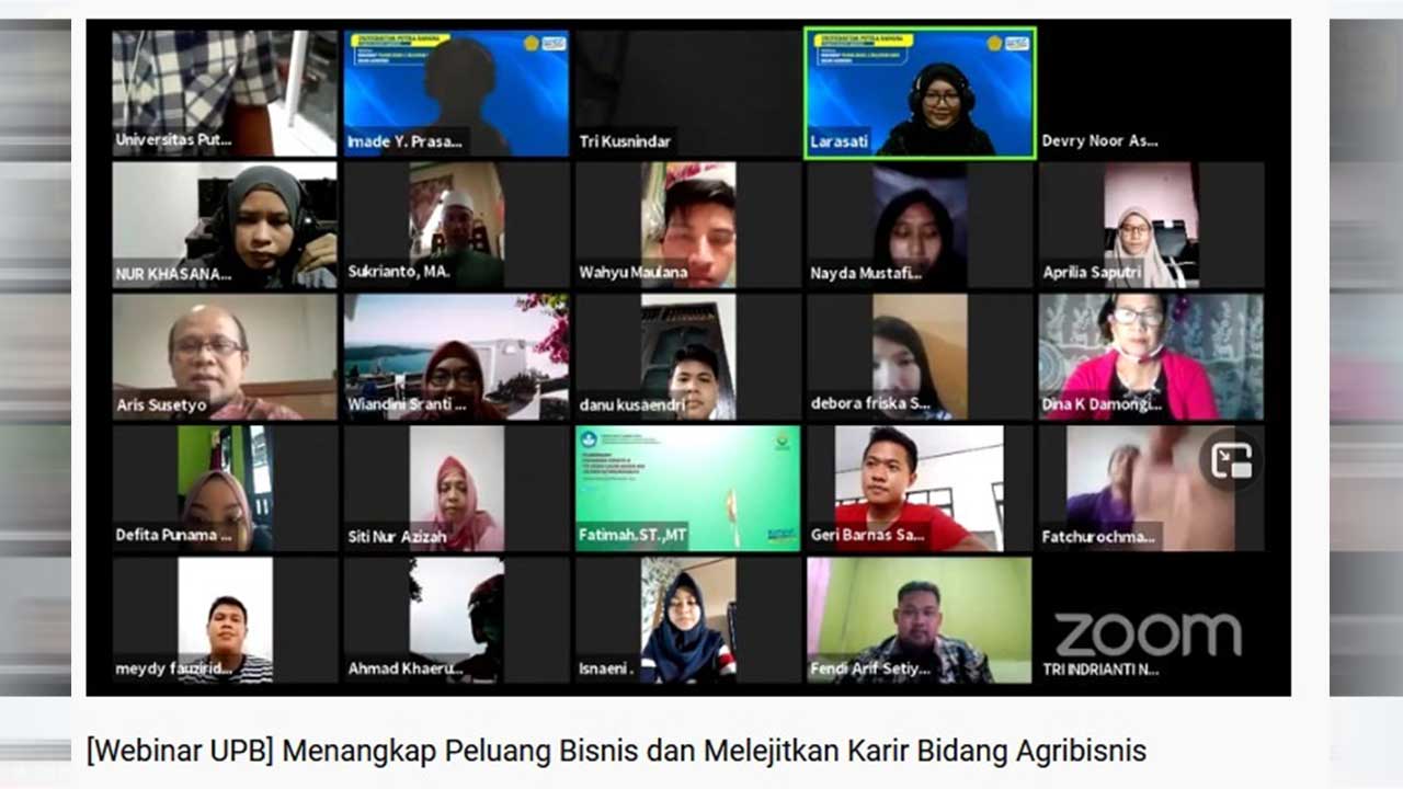 Webinar Nasional bertajuk Menangkap Peluang Bisnis Dan Melejitkan Karir Bidang Agribisnis, Sabtu (29/5/2021)